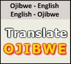 ojibwe dictionary|ojibwe translator.